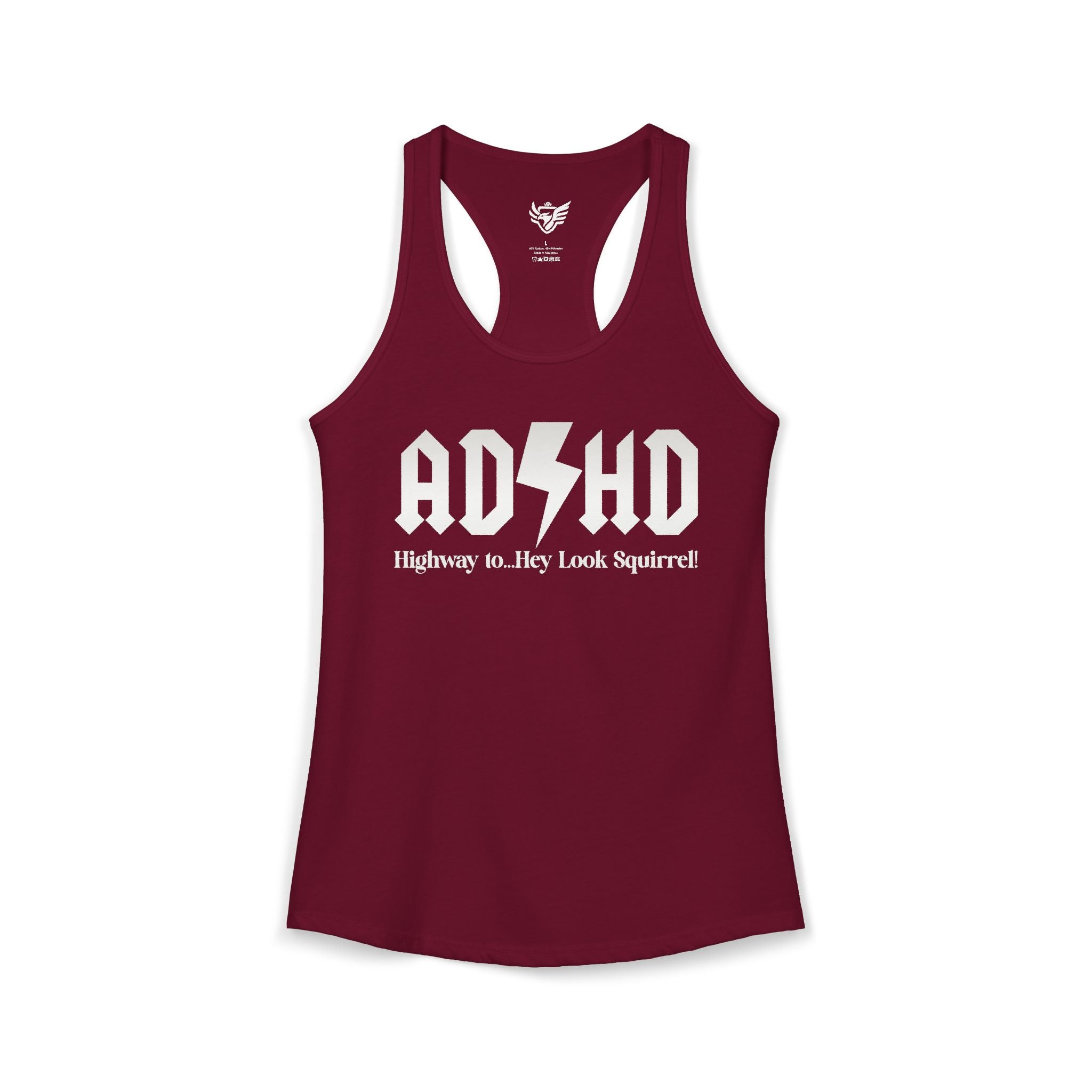 ADHD Highway to... Ideal Racerback Tank