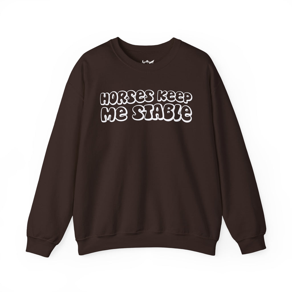 Horses Keep Me Stable Heavy Blend™ Crewneck Sweatshirt