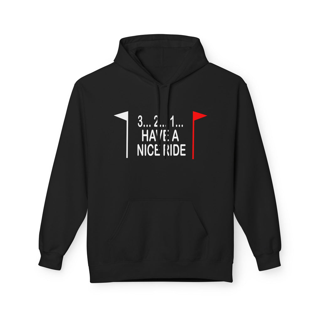 Have a Nice Ride Midweight Softstyle Fleece Hoodie