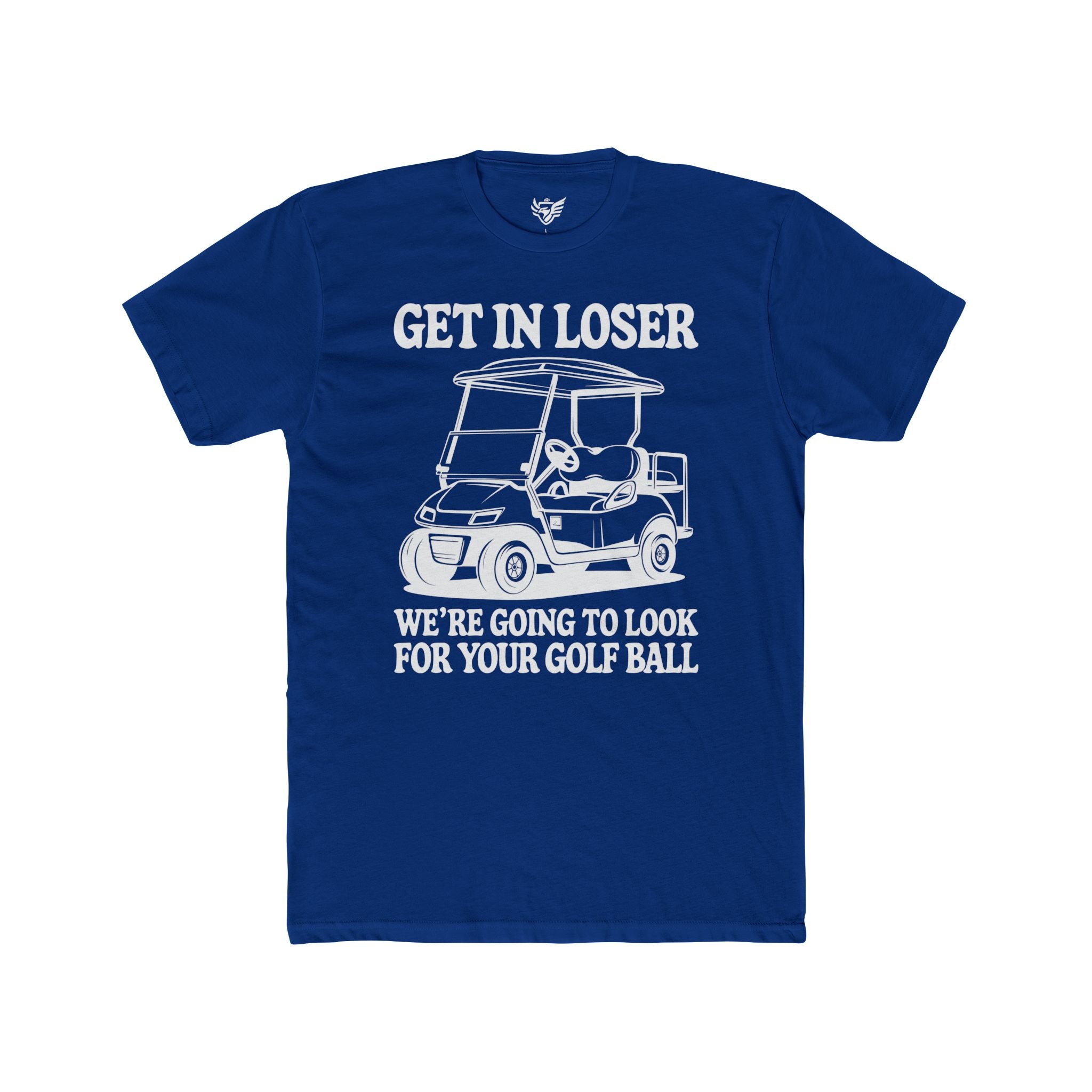Get In Loser Cotton Crew Tee