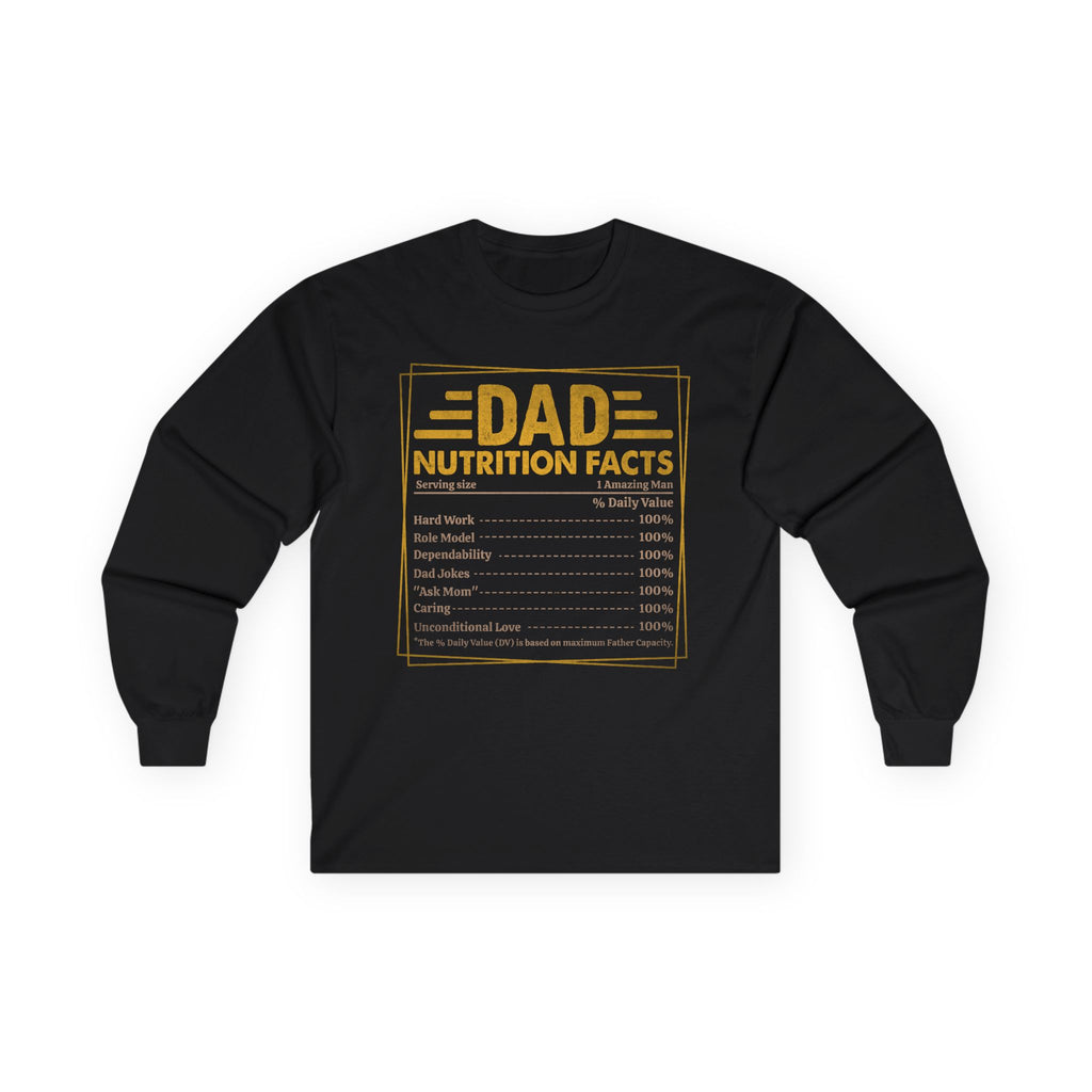 Dad Nutrition Facts Cotton Long Sleeve Tee