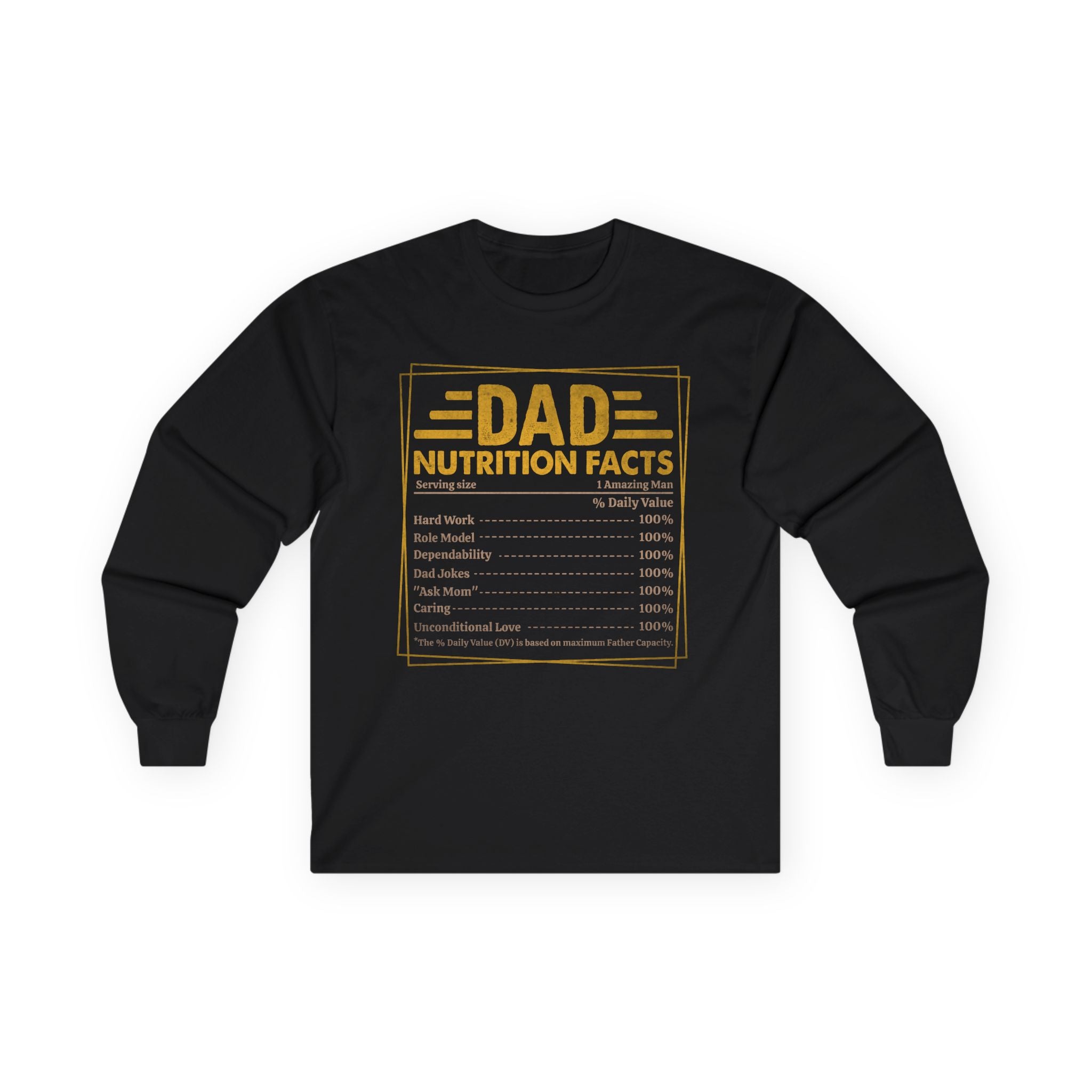 Dad Nutrition Facts Cotton Long Sleeve Tee