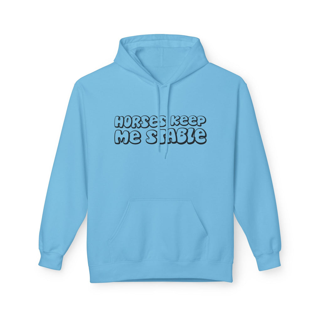 Horses Keep Me Stable Midweight Softstyle Fleece Hoodie