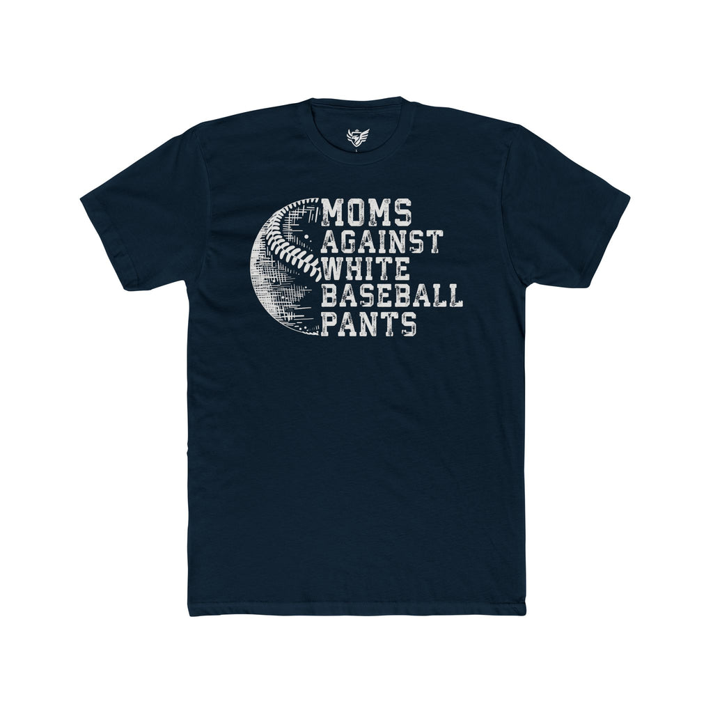 Mom's Against White Baseball Pants Cotton Crew Tee
