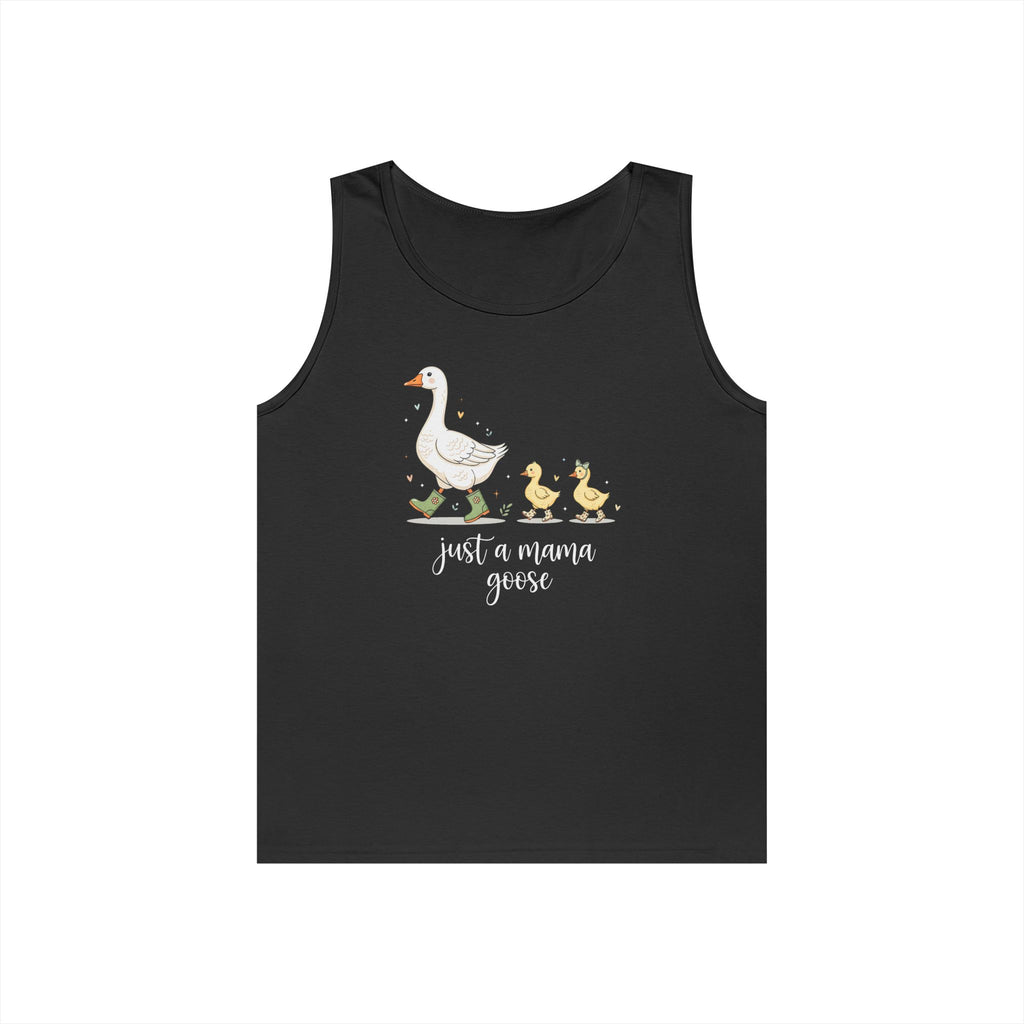 Just A Momma Goose Heavy Cotton Tank Top