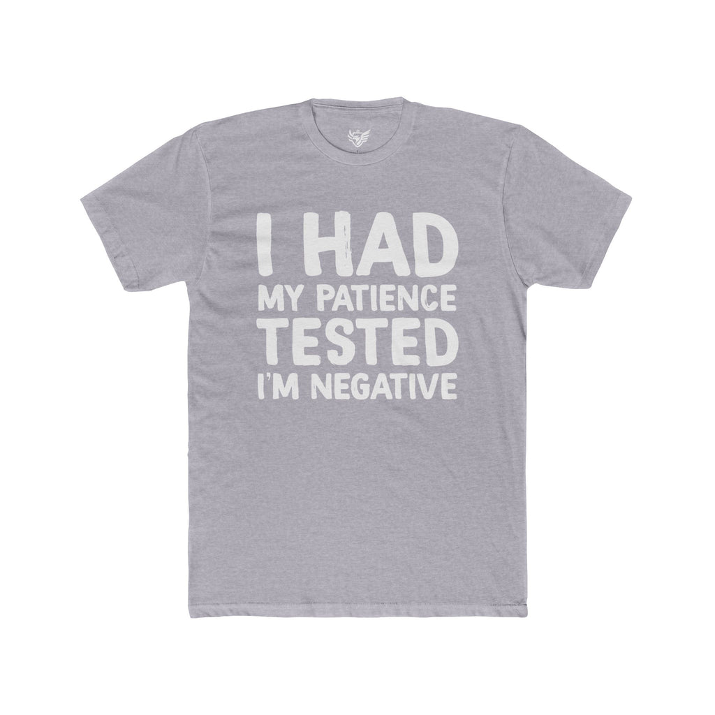 Negative For Patience Cotton Crew Tee