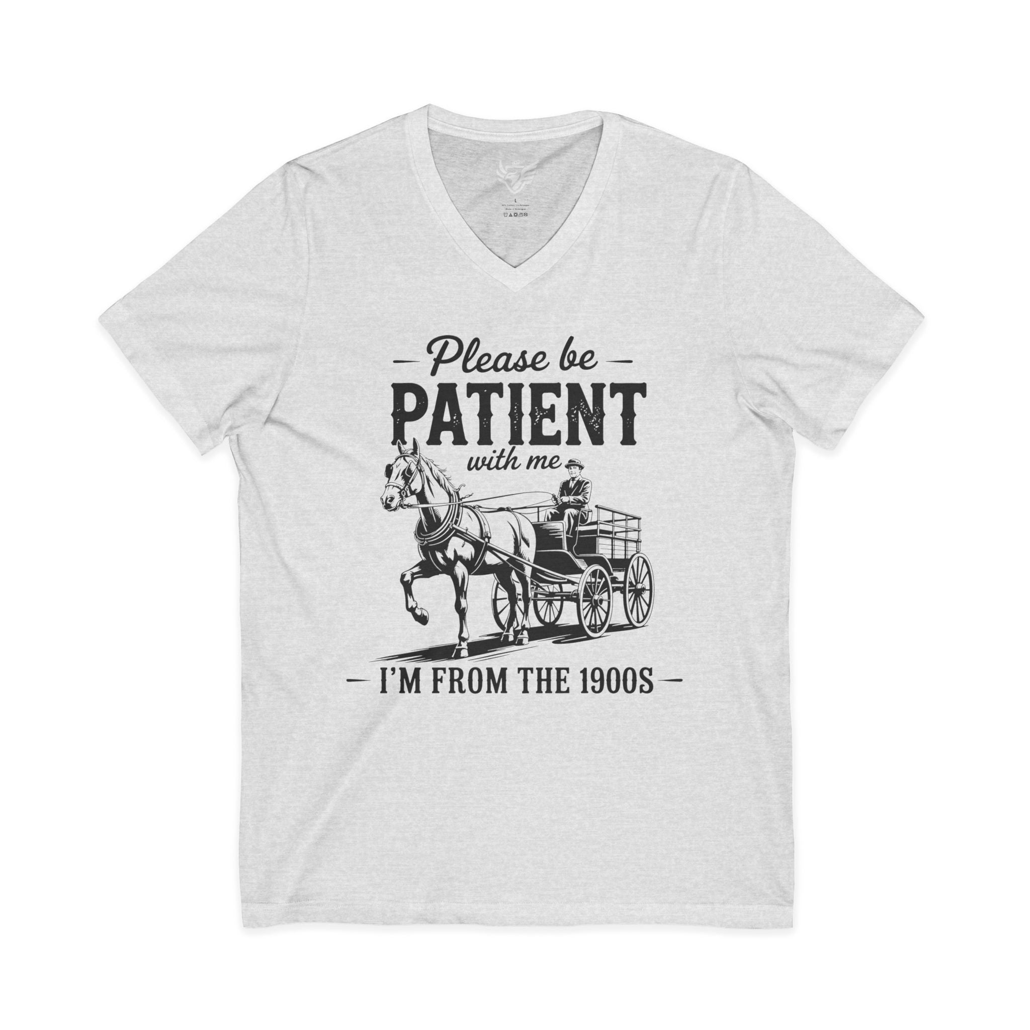 Please Be Patient With Me I'm From the 1900s Jersey Short Sleeve V-Neck Tee