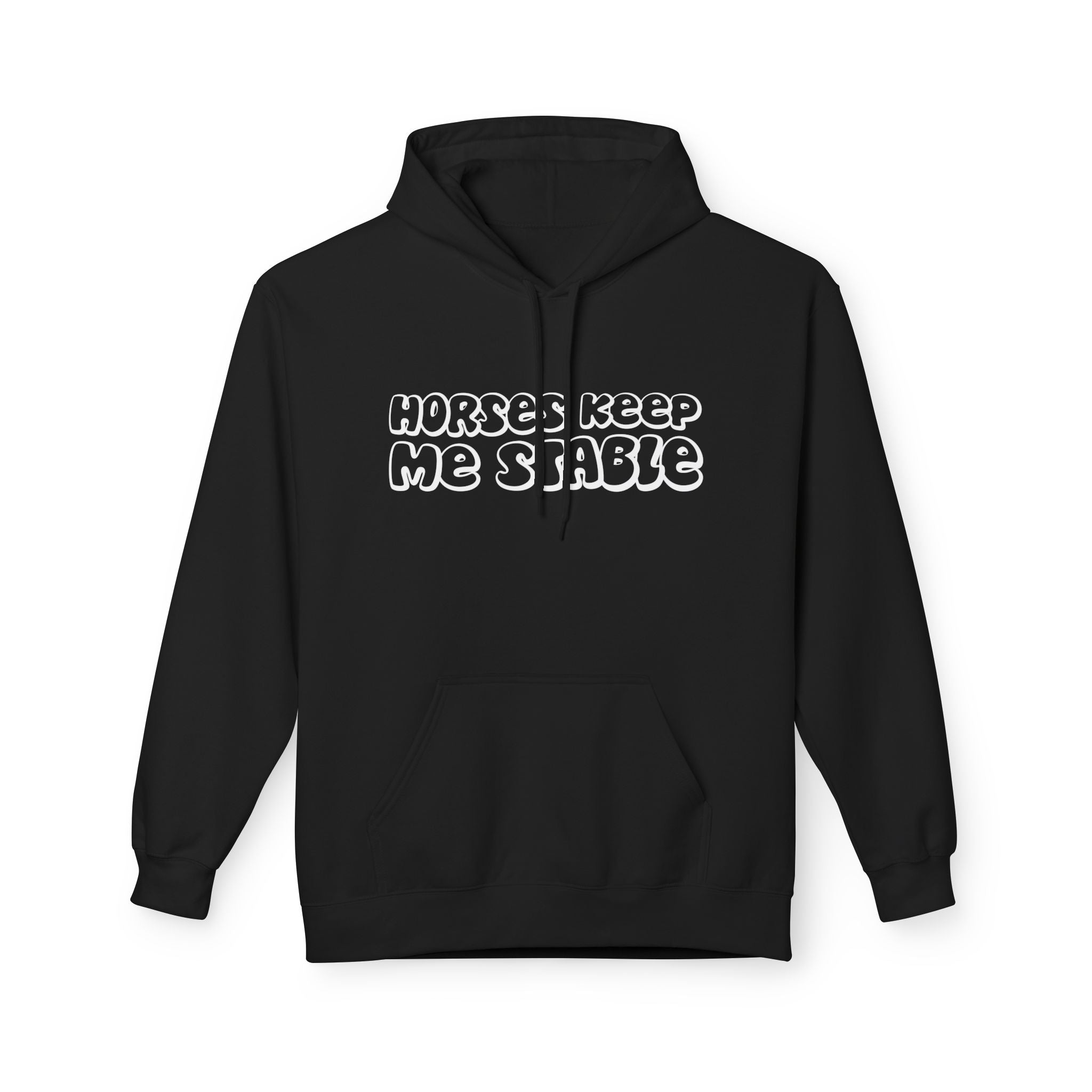 Horses Keep Me Stable Midweight Softstyle Fleece Hoodie