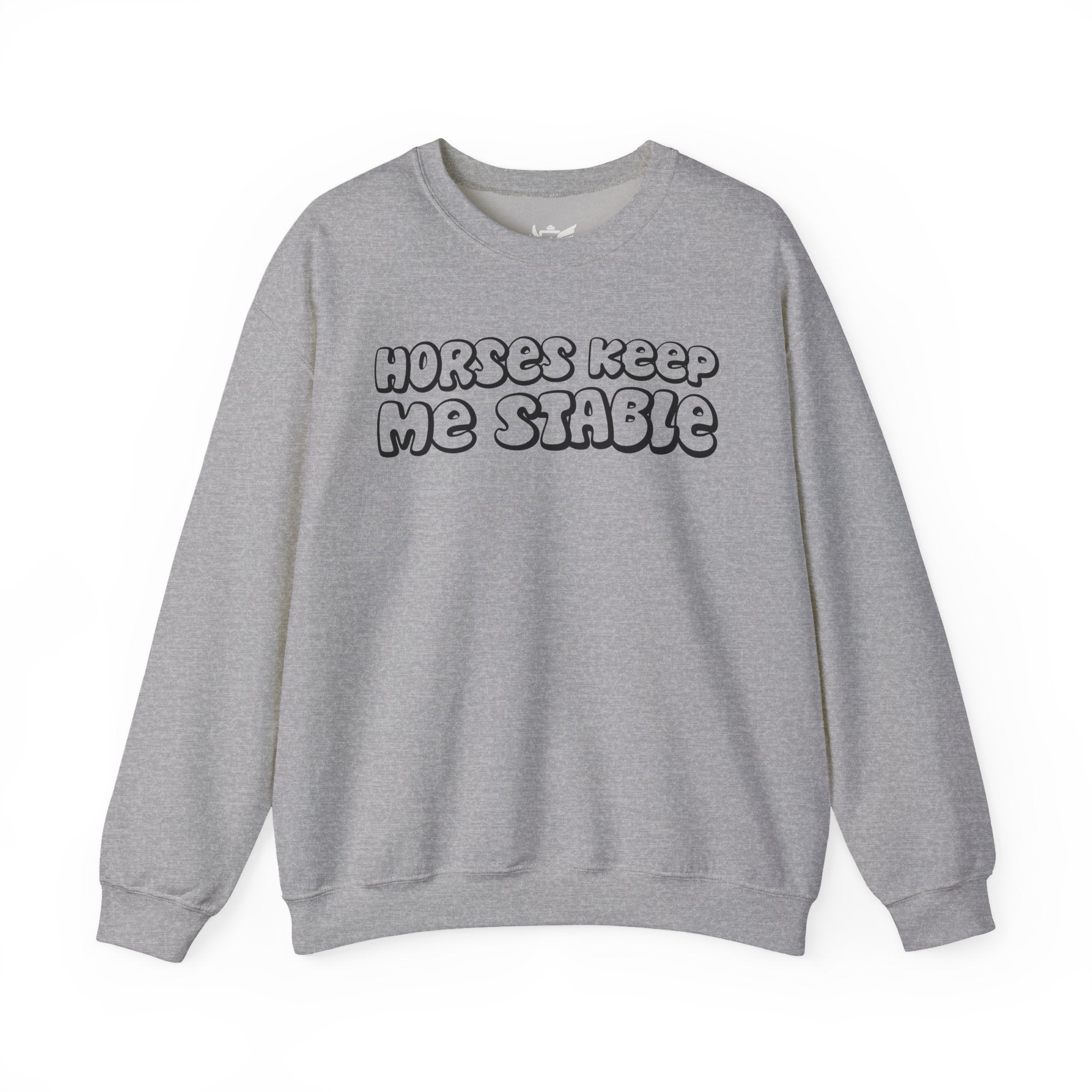 Horses Keep Me Stable Heavy Blend™ Crewneck Sweatshirt
