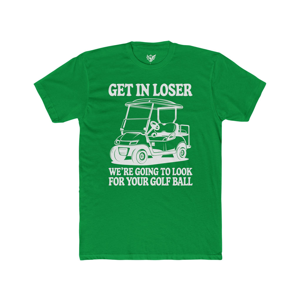 Get In Loser Cotton Crew Tee