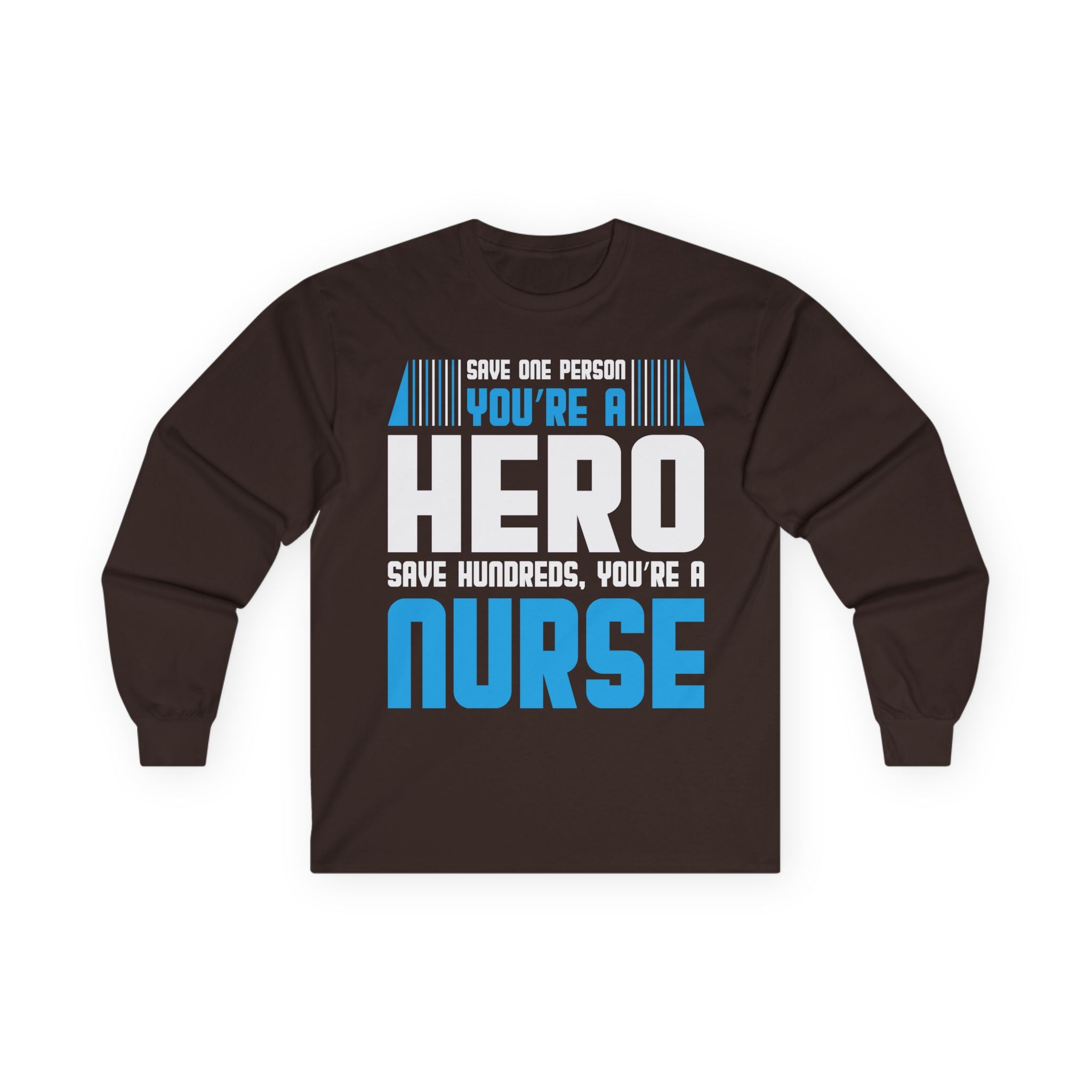 Nurses Are Heroes Cotton Long Sleeve Tee
