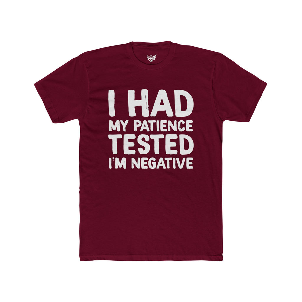 Negative For Patience Cotton Crew Tee