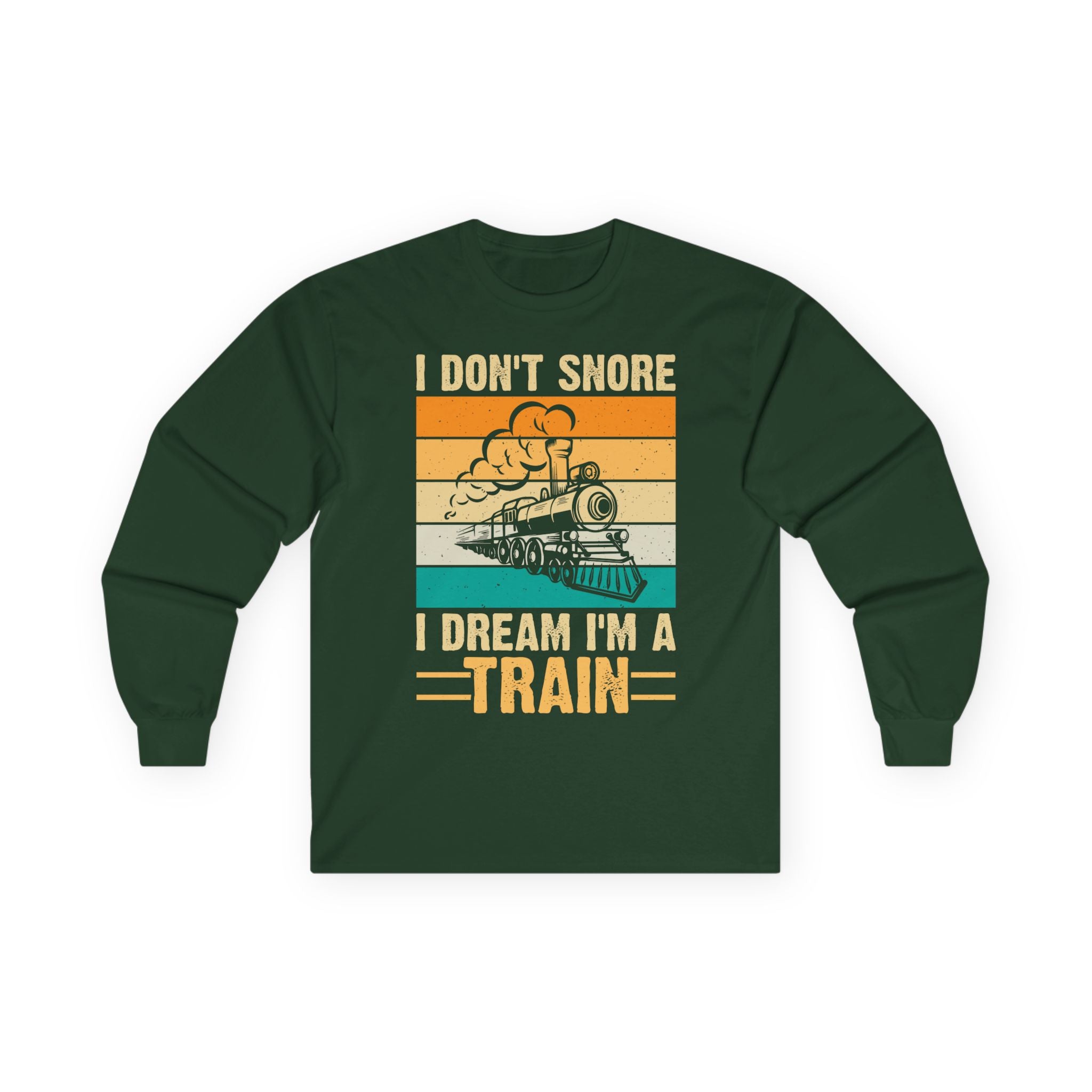 I Don't Snore Cotton Long Sleeve Tee