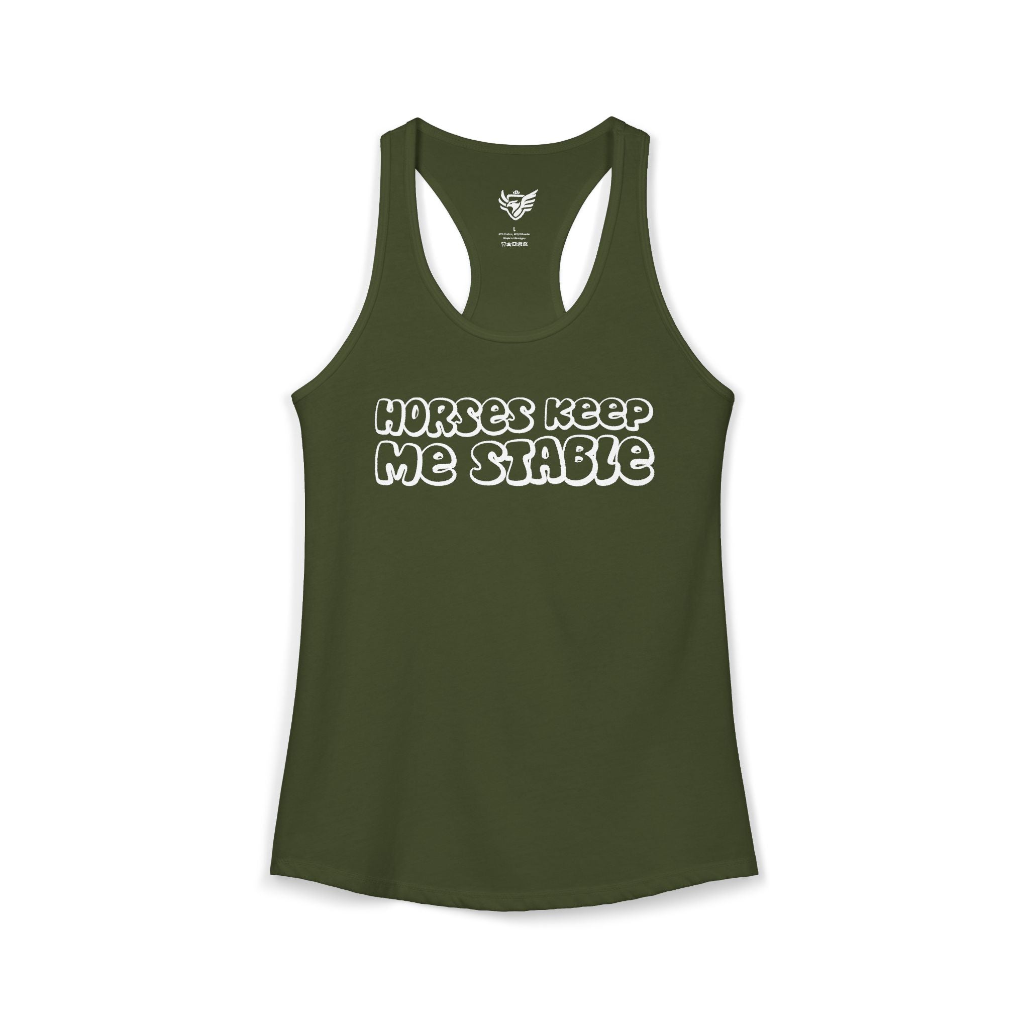 Horses Keep Me Stable Ideal Racerback Tank