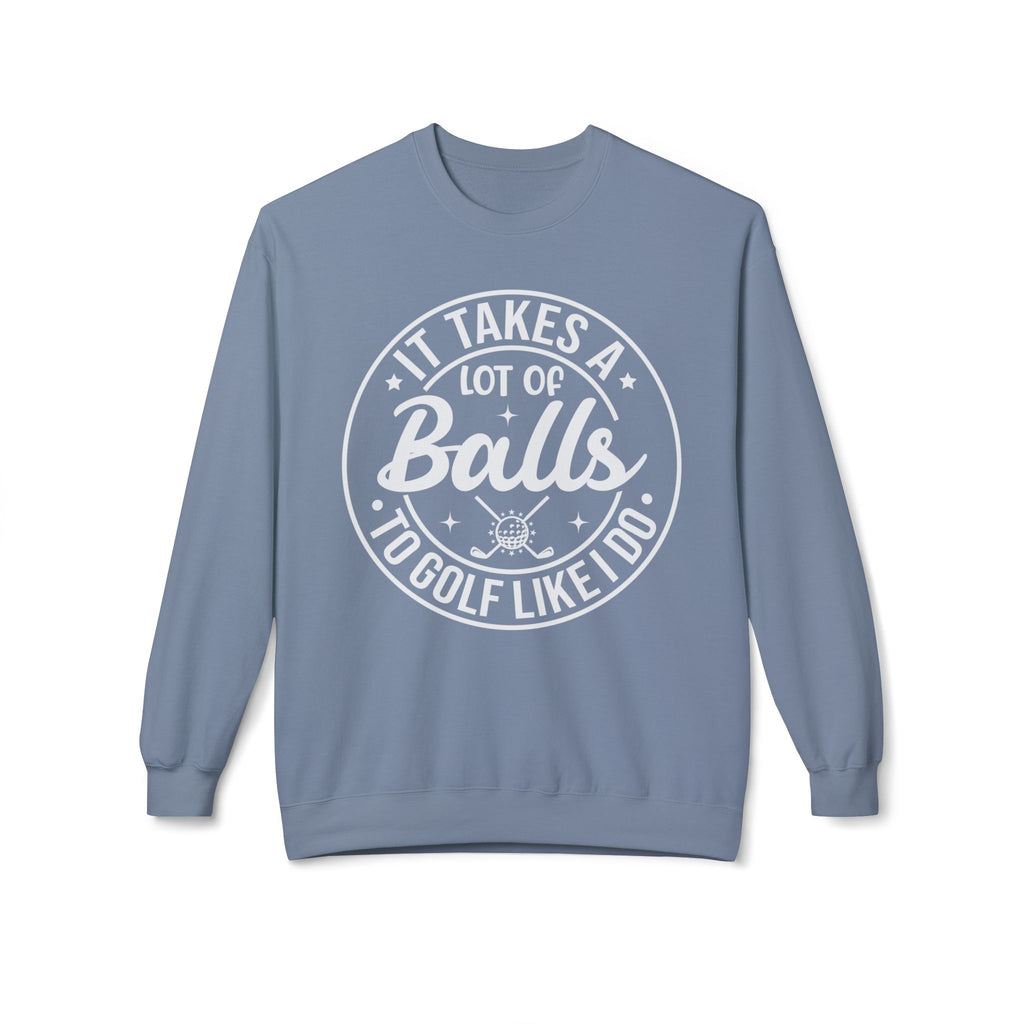 Golf Like I Do Midweight Softstyle Fleece Crewneck Sweatshirt