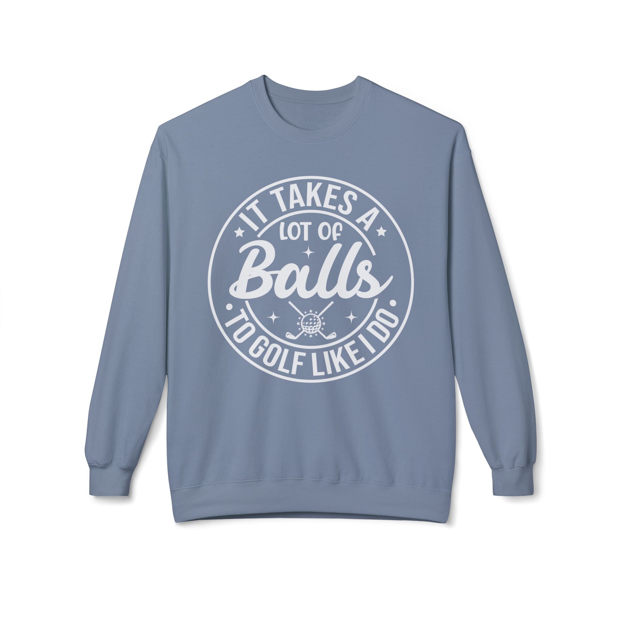 Golf Like I Do Midweight Softstyle Fleece Crewneck Sweatshirt
