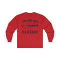 Not Old, Classic Cotton Long Sleeve Tee