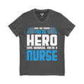 Nurses are Heros Jersey Short Sleeve V-Neck Tee
