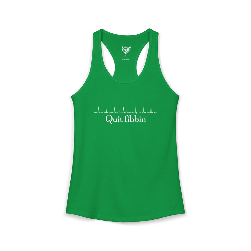 Quit Fibbin' Ideal Racerback Tank