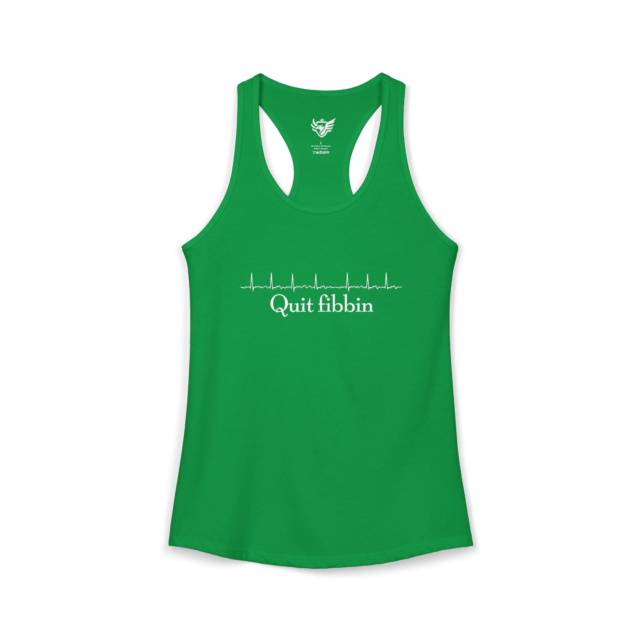 Quit Fibbin' Ideal Racerback Tank