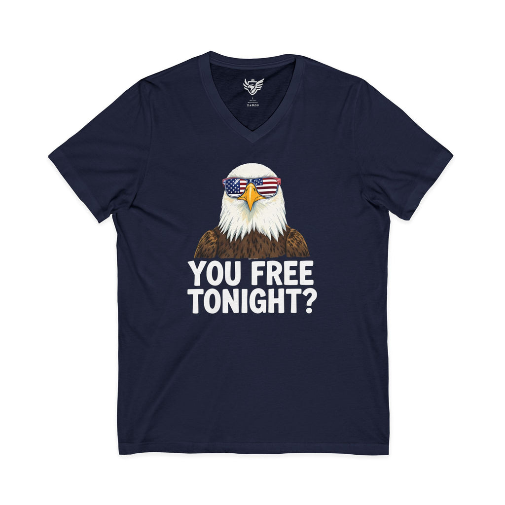 You Free Tonight? Jersey Short Sleeve V-Neck Tee