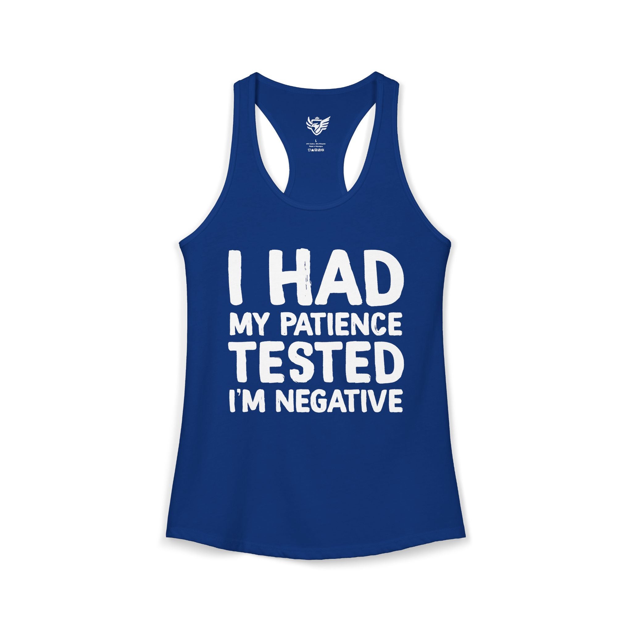 Negative For Patience Ideal Racerback Tank