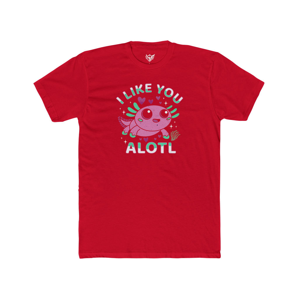 I Like You Alotl Cotton Crew Tee