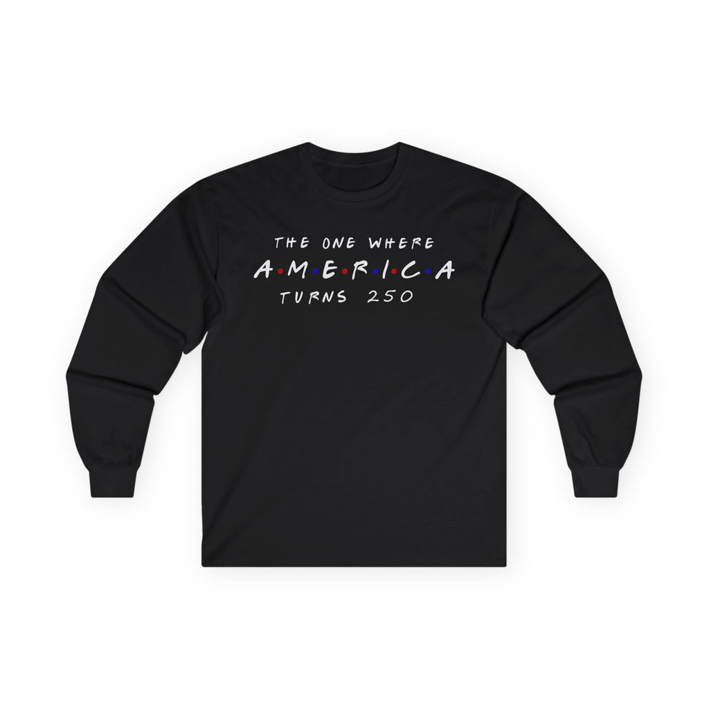 The One Where Cotton Long Sleeve Tee