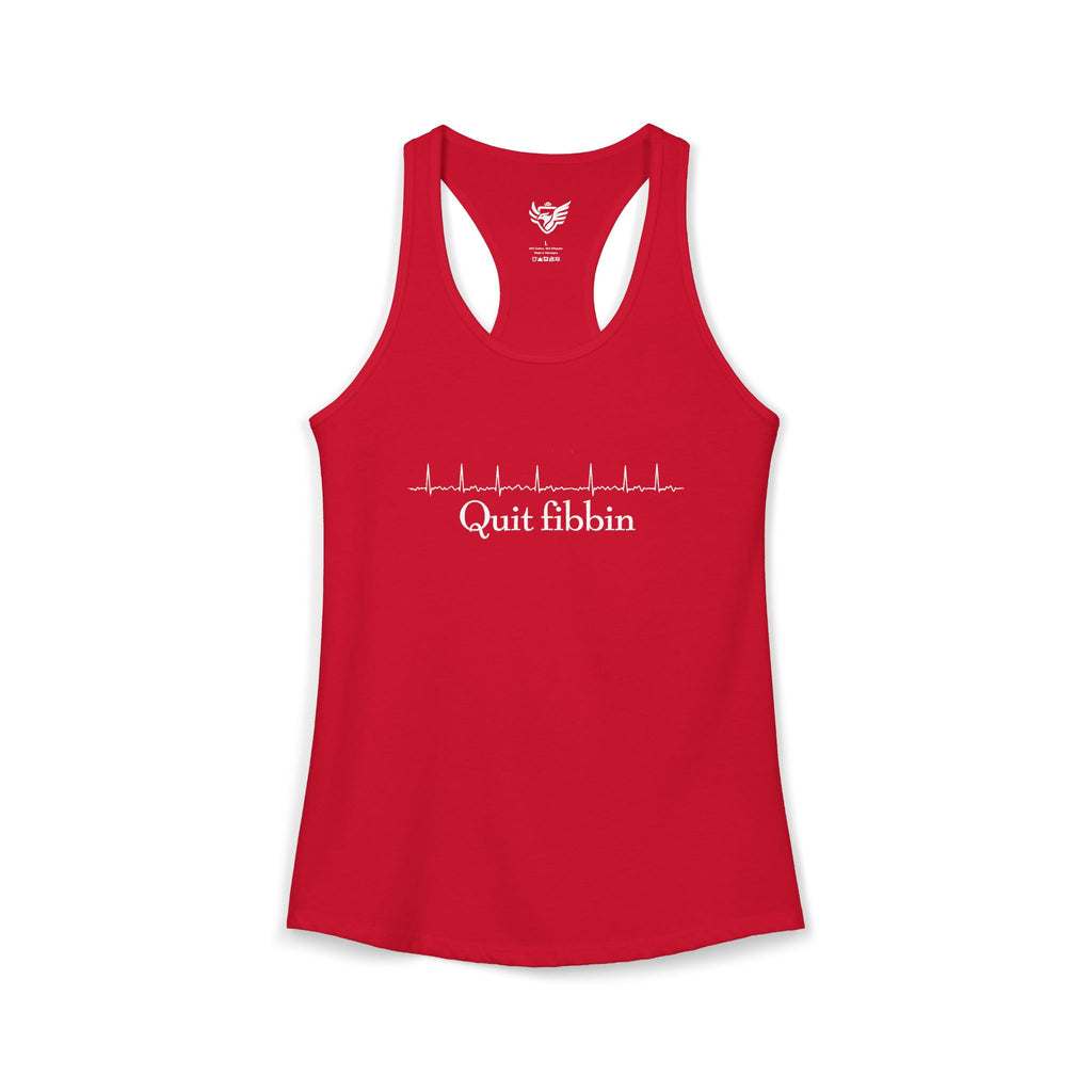 Quit Fibbin' Ideal Racerback Tank