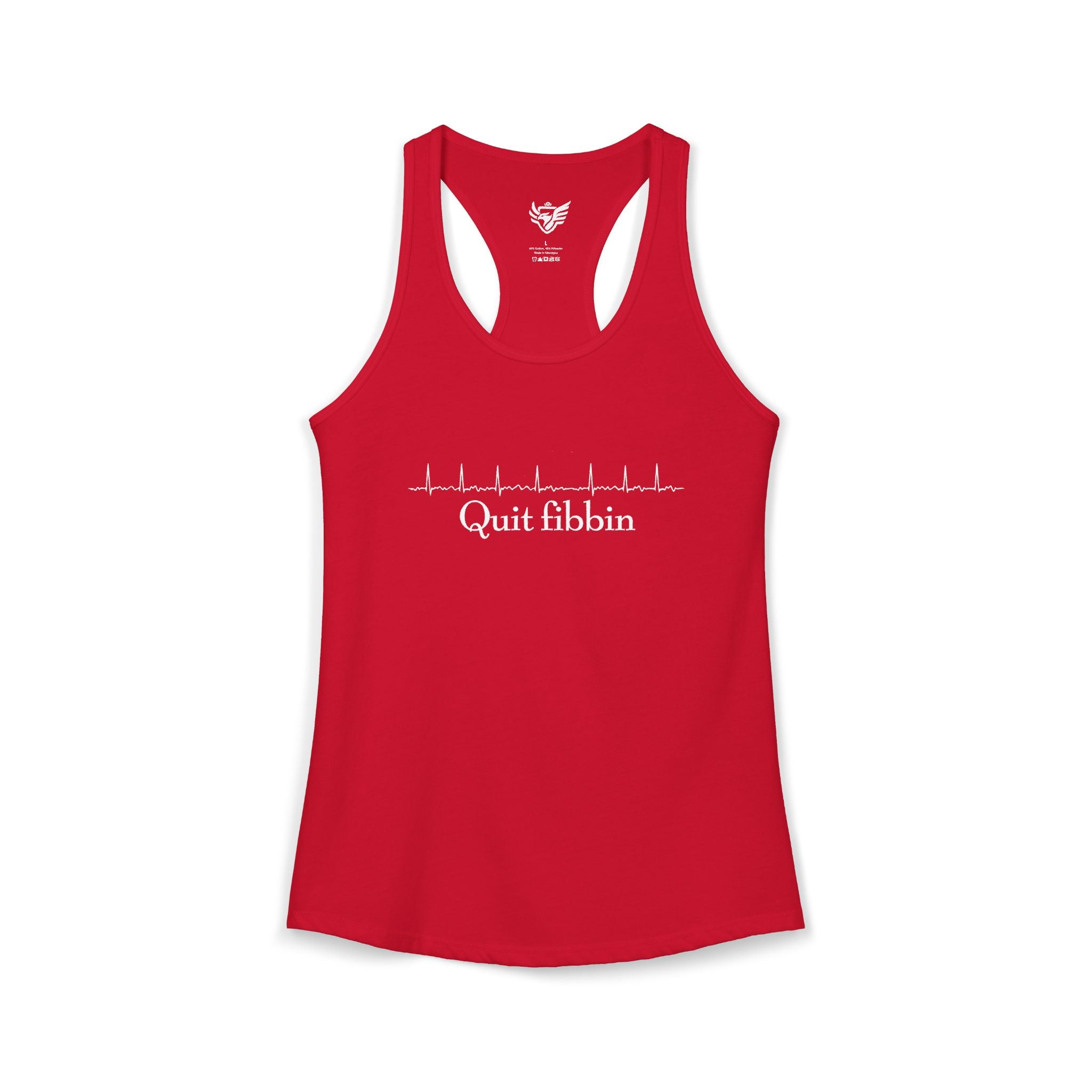Quit Fibbin' Ideal Racerback Tank