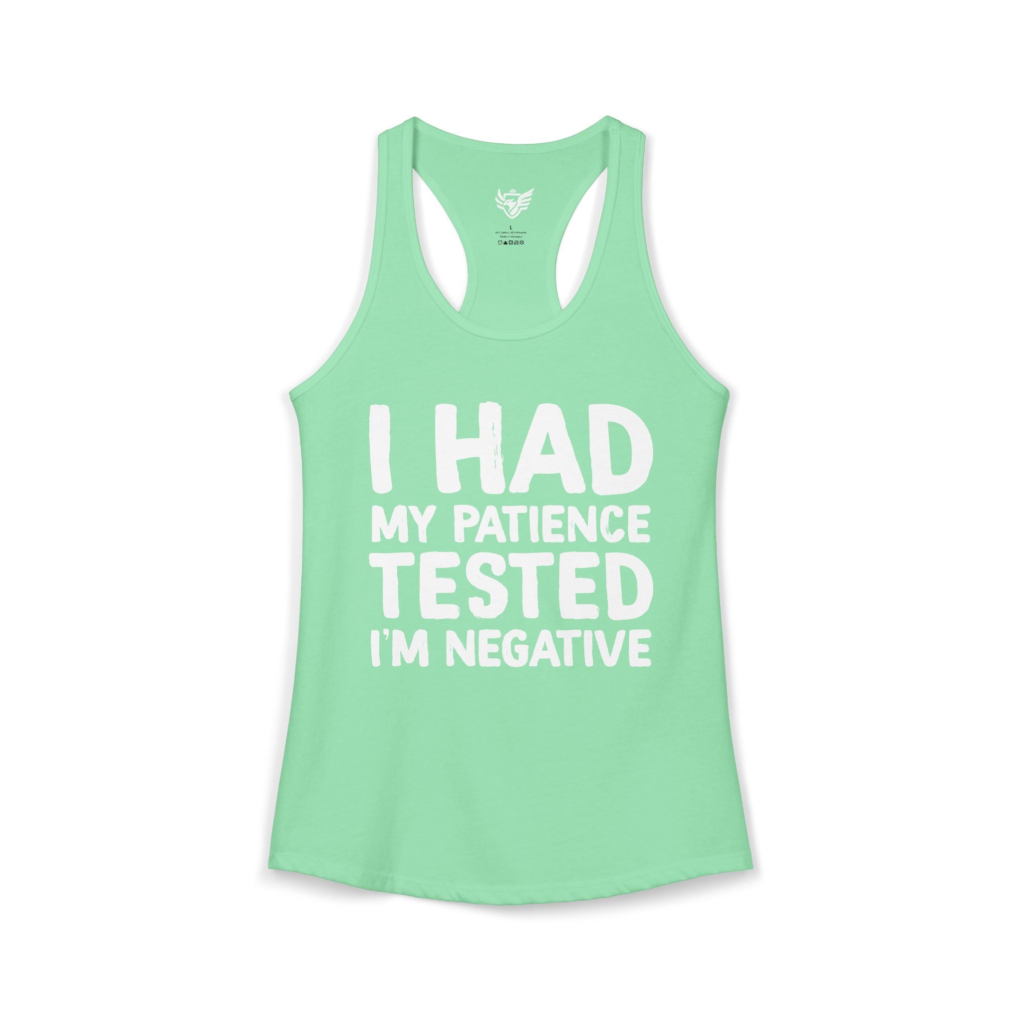 Negative For Patience Ideal Racerback Tank