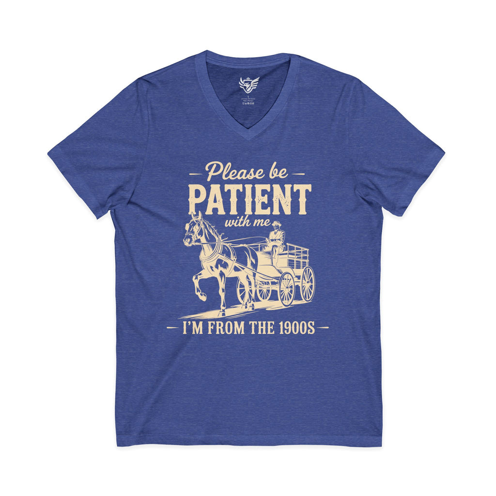 Please Be Patient With Me I'm From the 1900s Jersey Short Sleeve V-Neck Tee