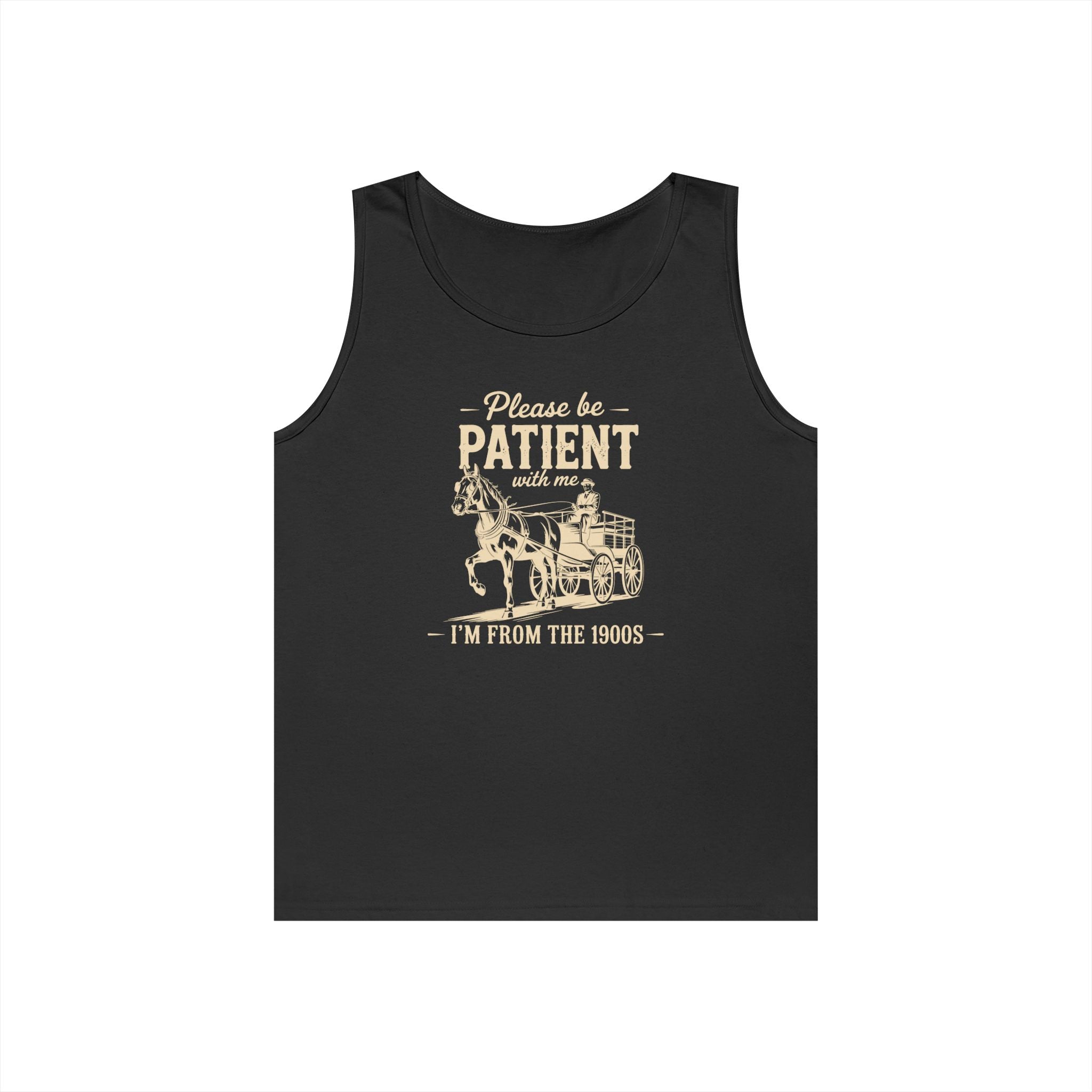 Please Be Patient With Me I'm From the 1900s Heavy Cotton Tank Top