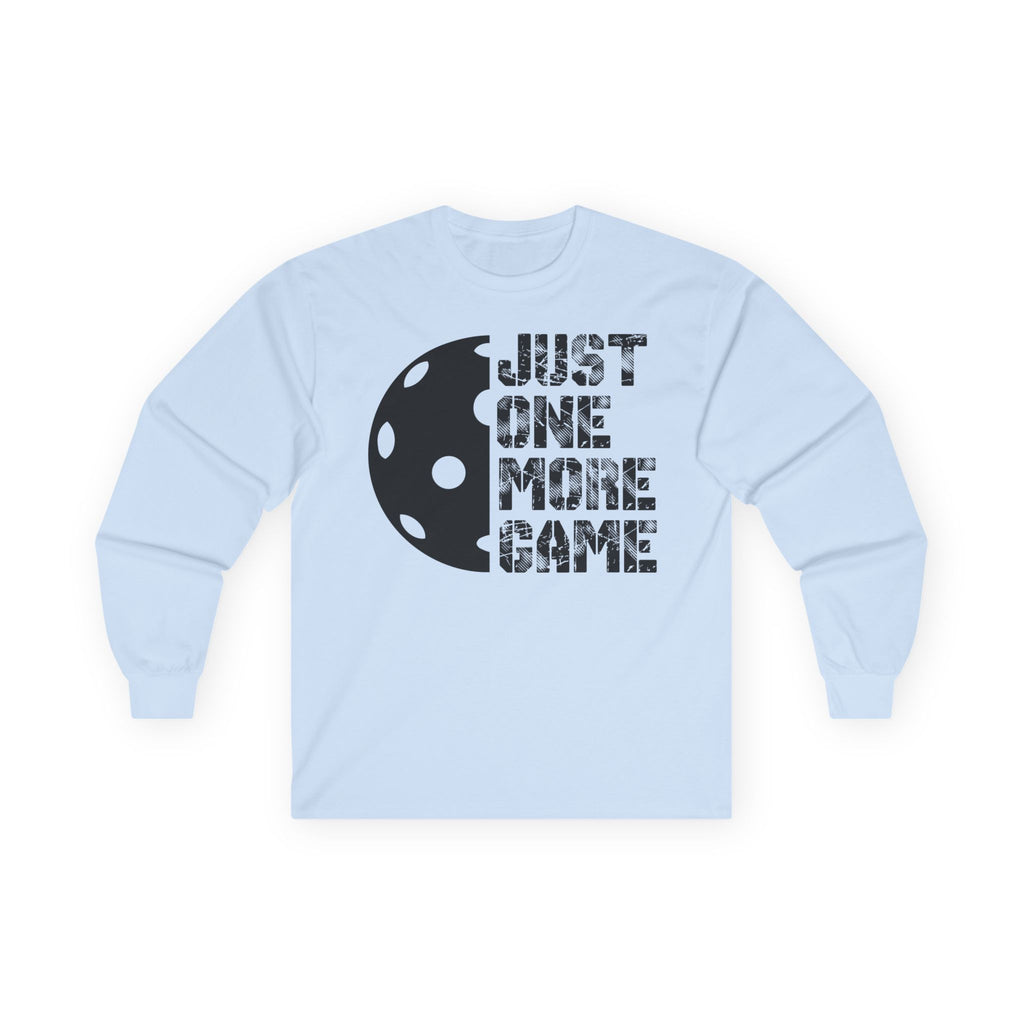 Just One More Game Cotton Long Sleeve Tee