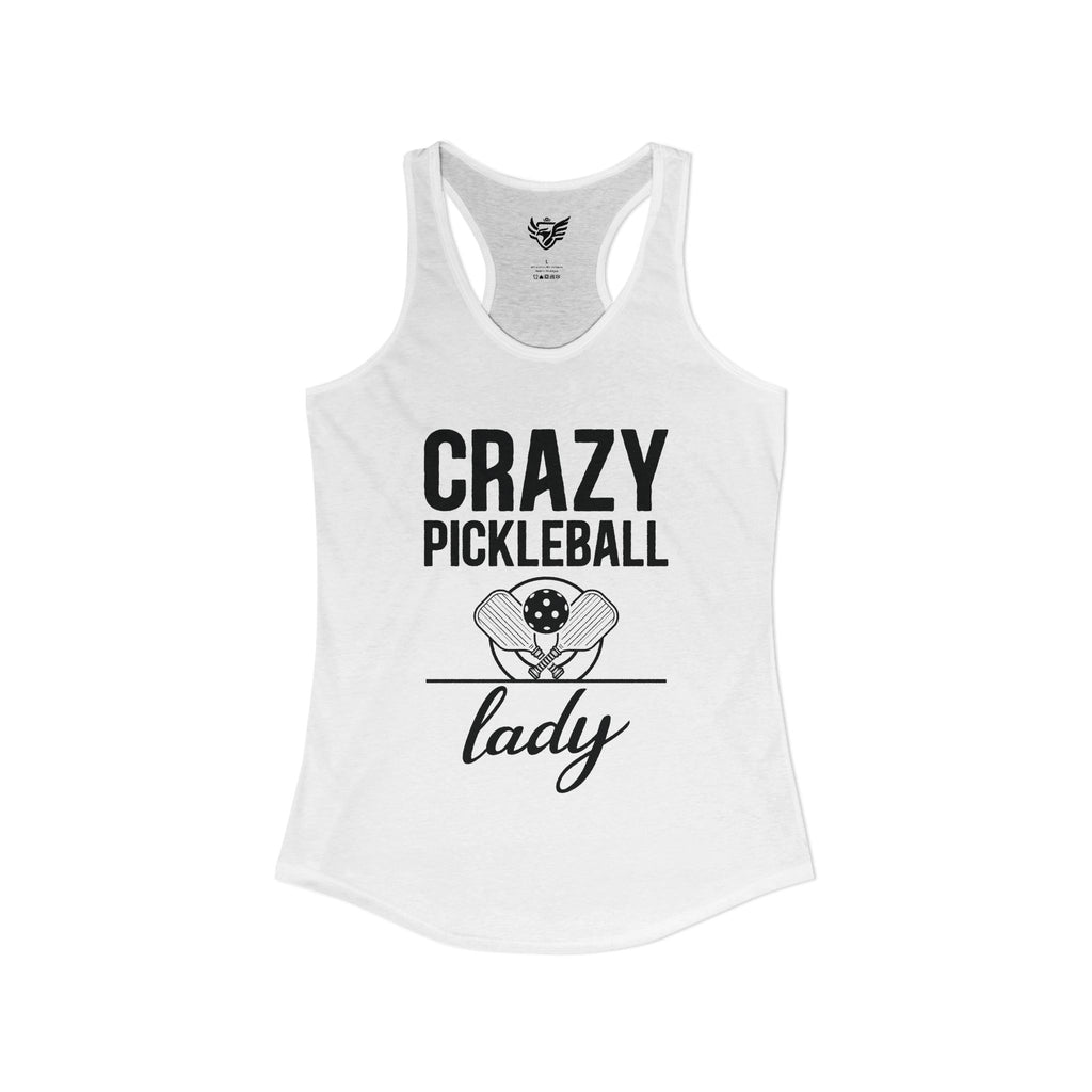 Crazy Pickleball Lady Ideal Racerback Tank
