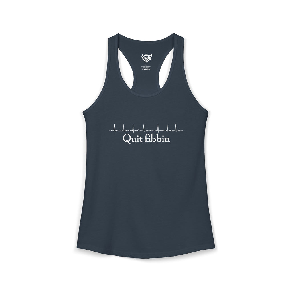 Quit Fibbin' Ideal Racerback Tank