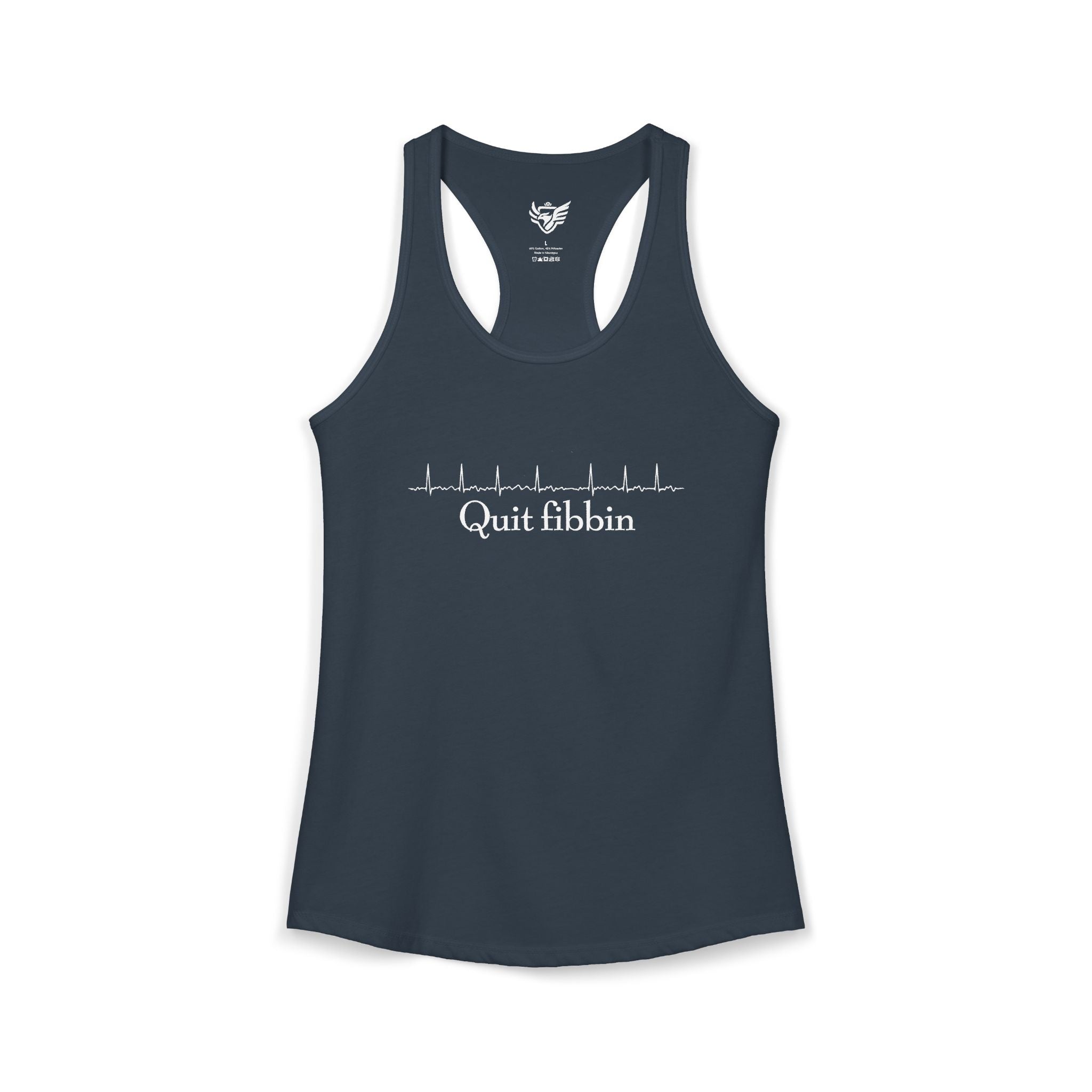 Quit Fibbin' Ideal Racerback Tank