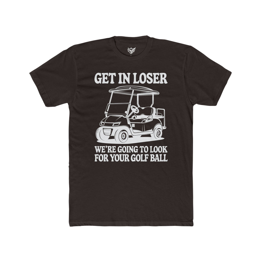 Get In Loser Cotton Crew Tee