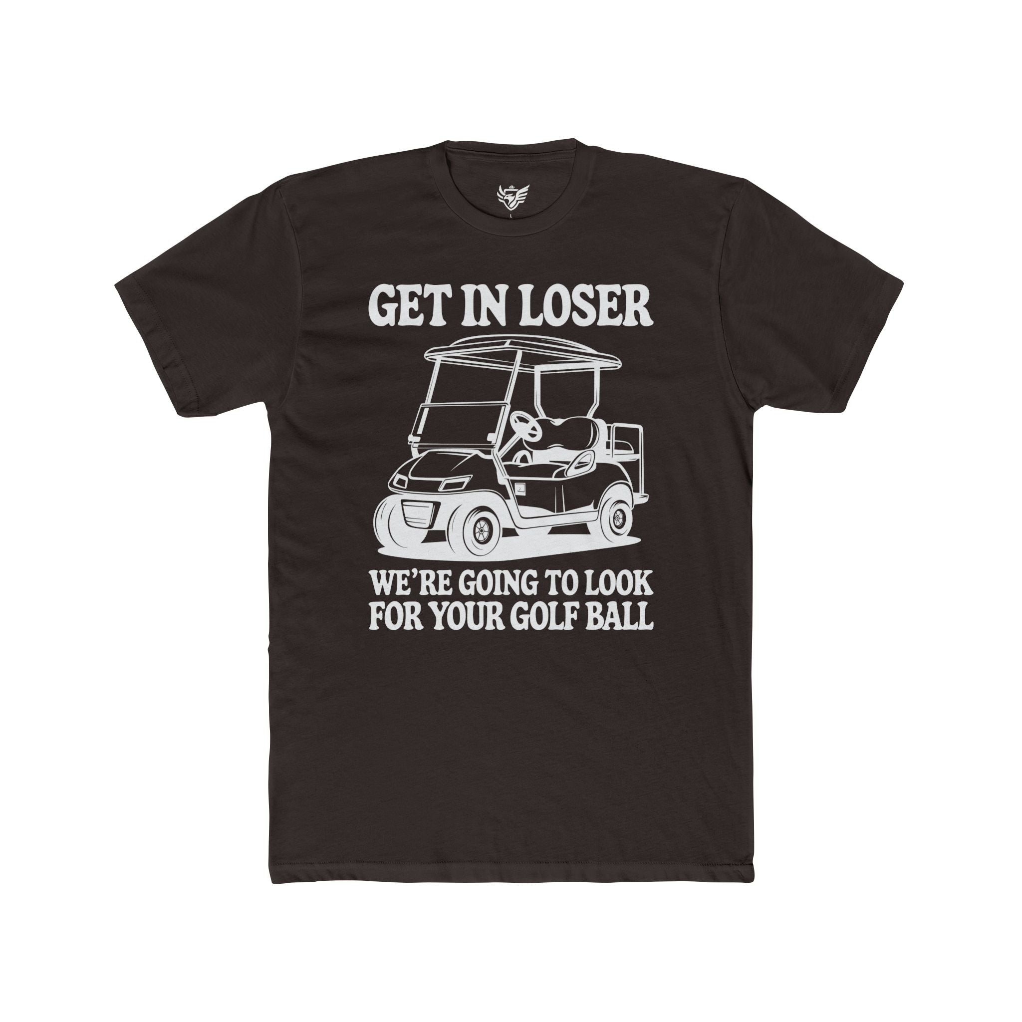Get In Loser Cotton Crew Tee
