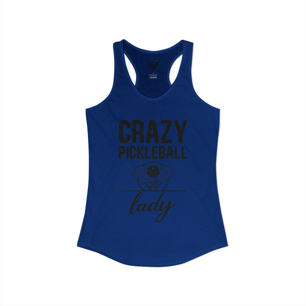 Crazy Pickleball Lady Ideal Racerback Tank