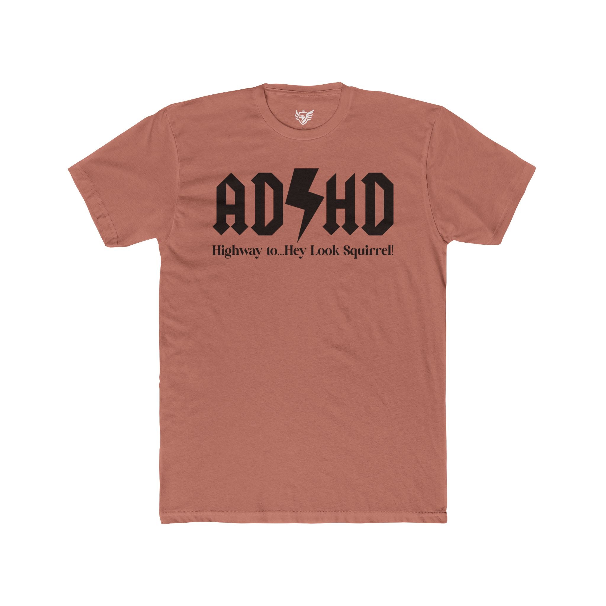 ADHD Highway to... Cotton Crew Tee