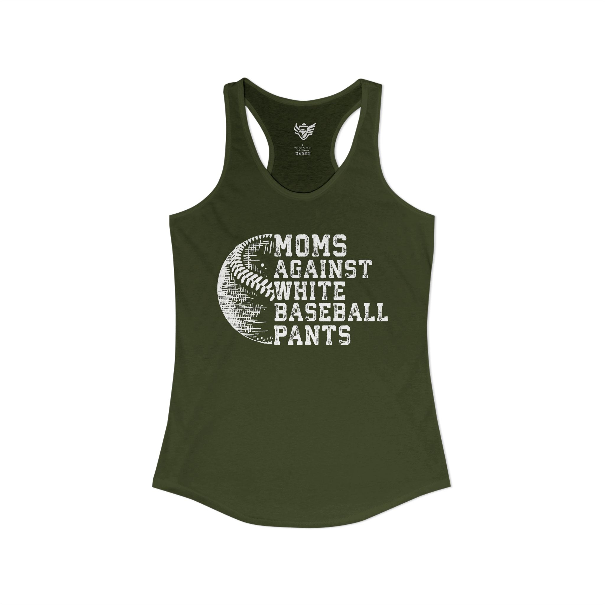 Mom's Against White Baseball Pants Ideal Racerback Tank