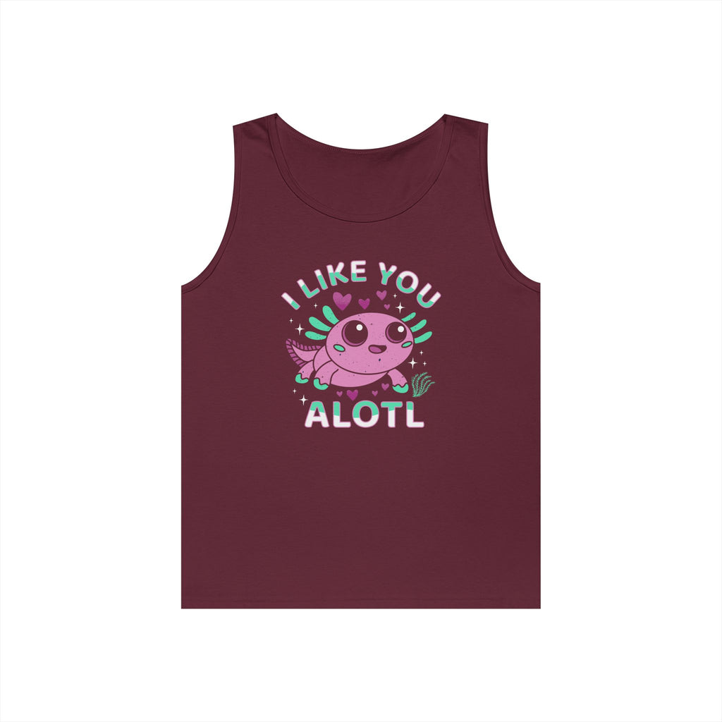 I Like You Alotl Heavy Cotton Tank Top