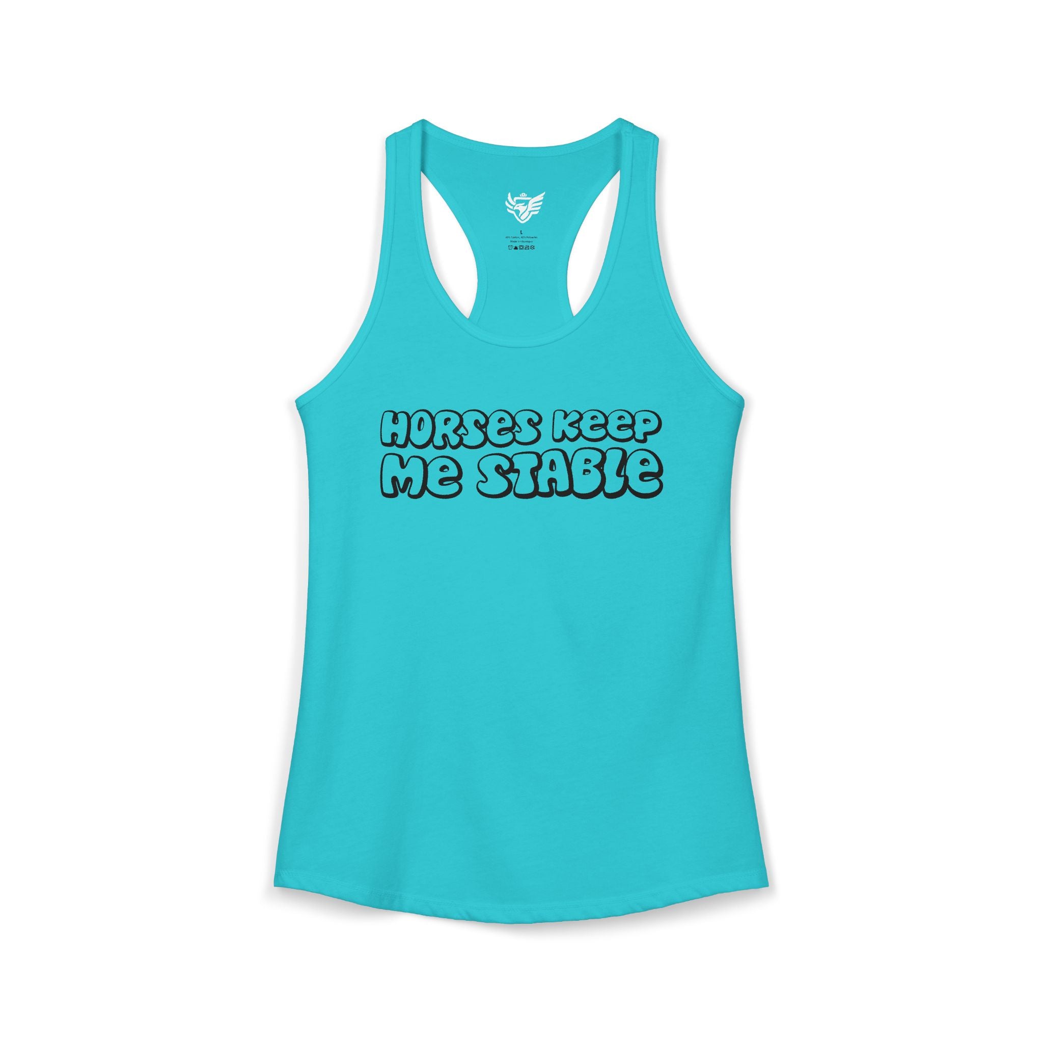 Horses Keep Me Stable Ideal Racerback Tank