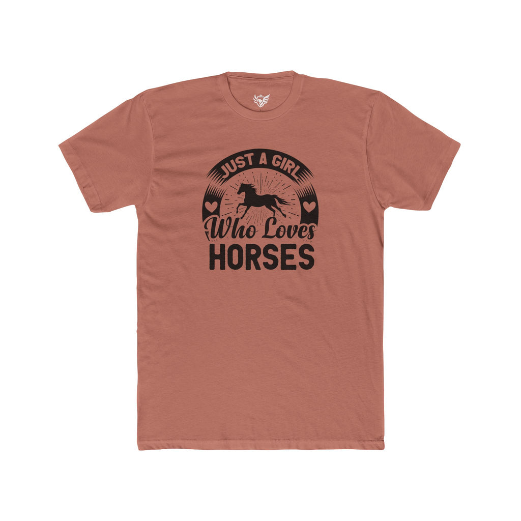 Just a Girl Who Loves Horses Cotton Crew Tee