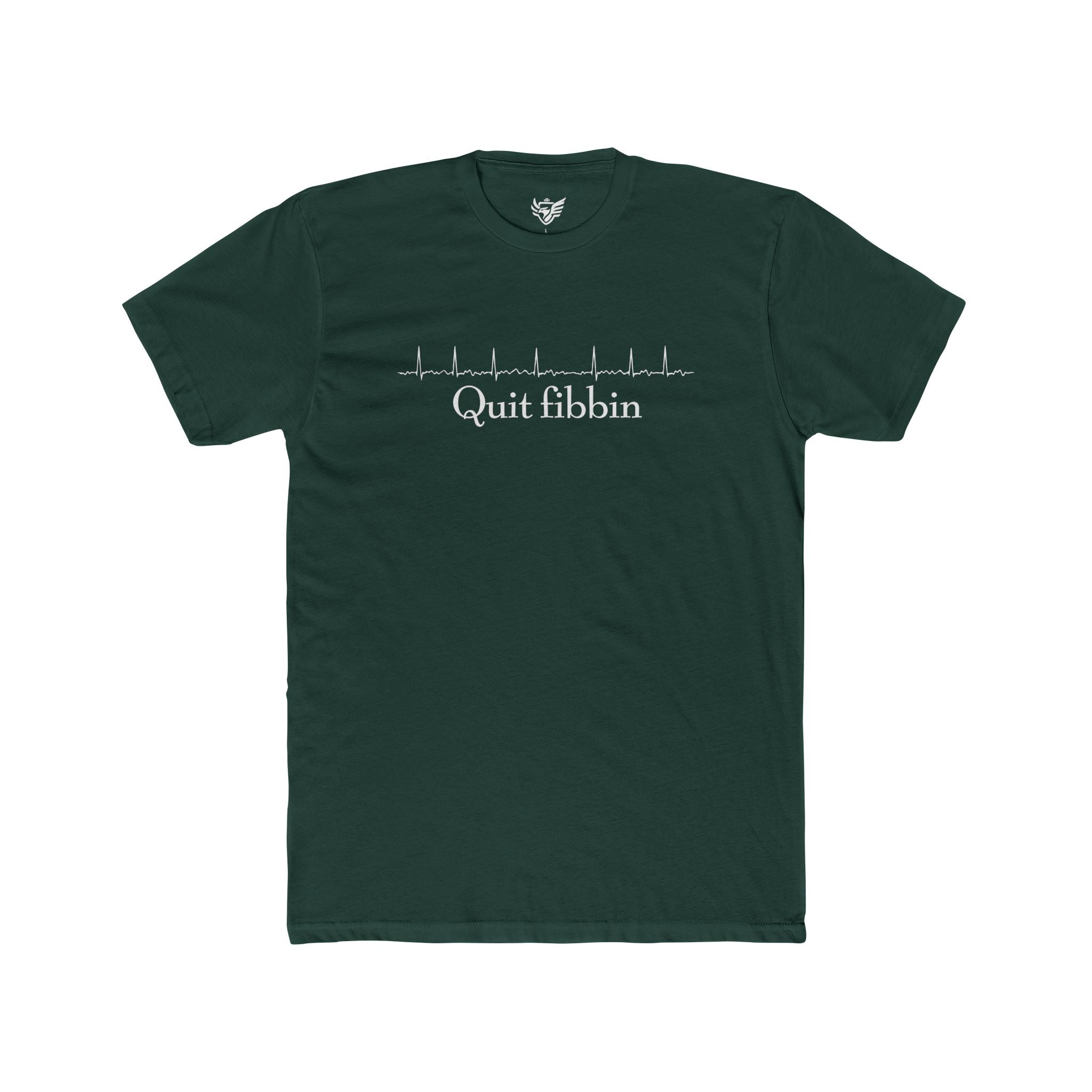 Quit Fibbin' Cotton Crew Tee