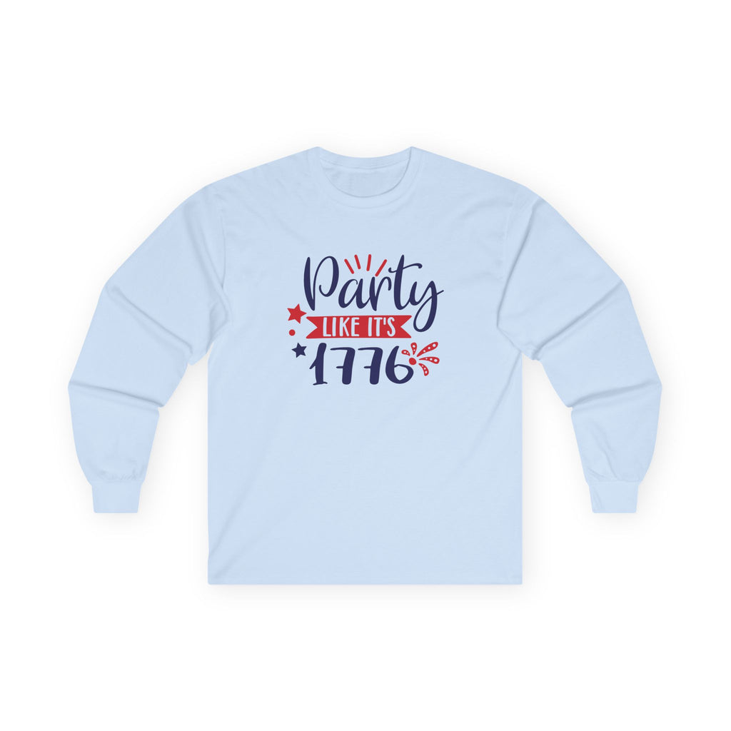 Party Like It's 1776 Cotton Long Sleeve Tee