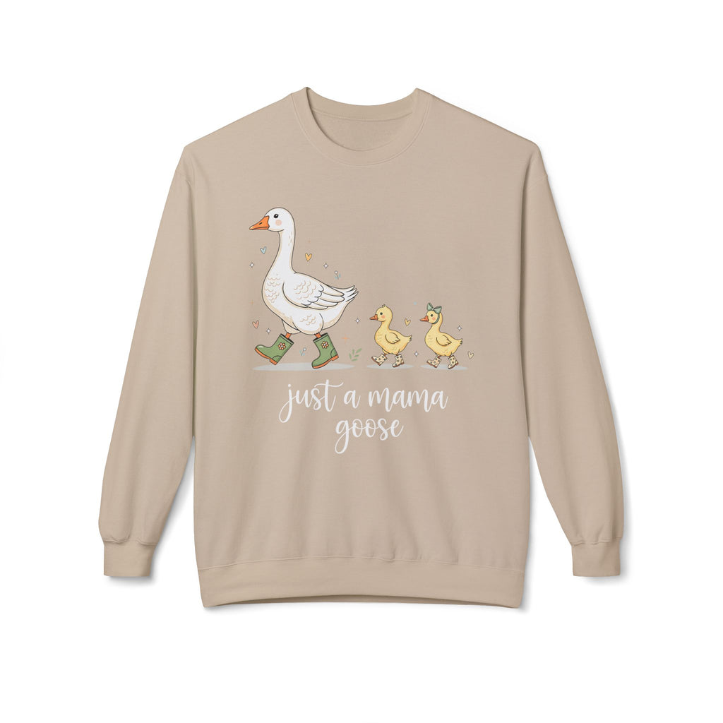 Just a Mama Goose Midweight Softstyle Fleece Crewneck Sweatshirt
