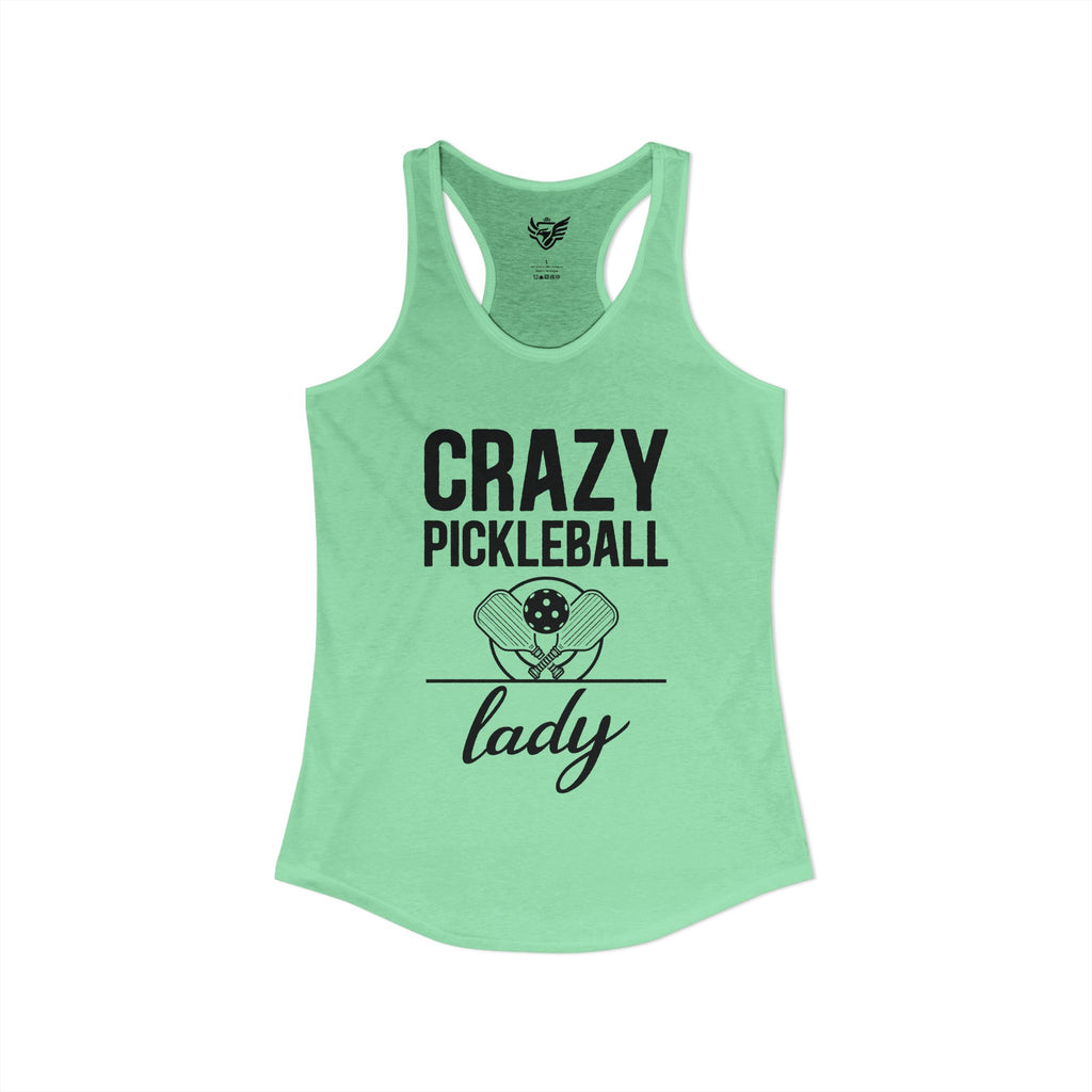 Crazy Pickleball Lady Ideal Racerback Tank