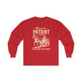 Please Be Patient With Me I'm From the 1900s Cotton Long Sleeve Tee